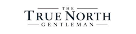 The True North Gentleman